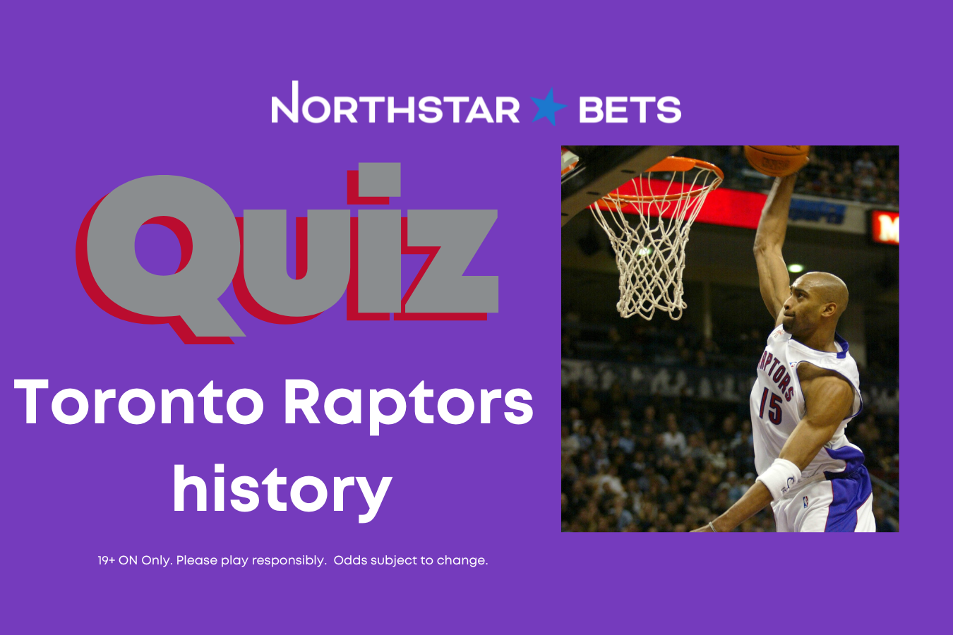 Take the ultimate Toronto Raptors history quiz! Photo by AP. Take the ultimate Toronto Raptors history quiz! Photo by AP.