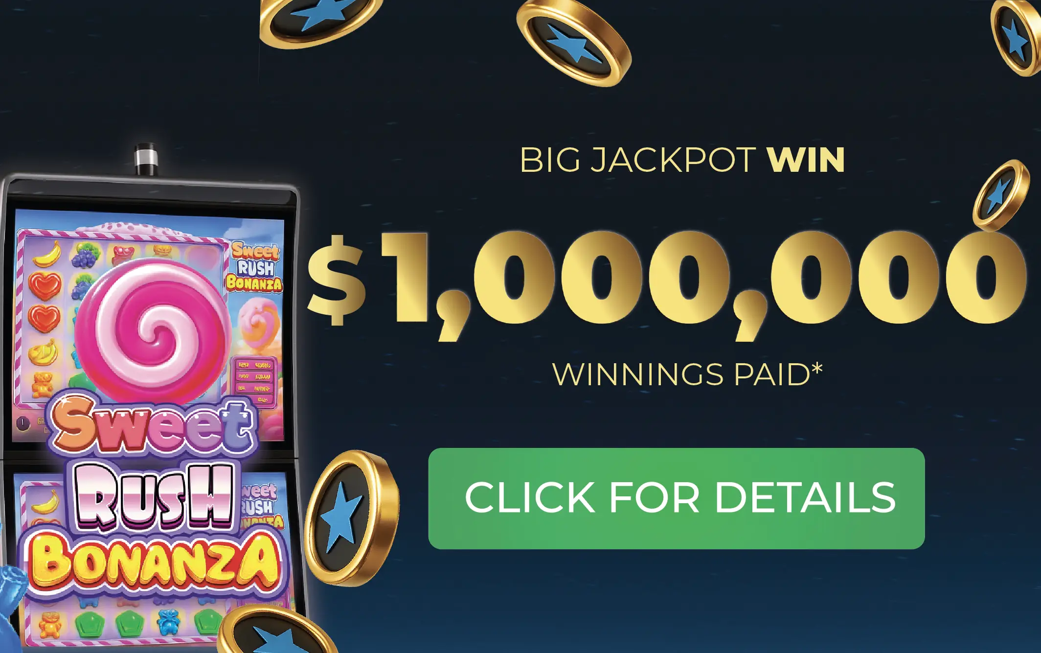 Sweet Bonanza $1 milion winner. Sweet Bonanza $1 milion winner.
